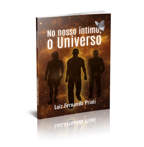 NO NOSSO ÍNTIMO, O UNIVERSO