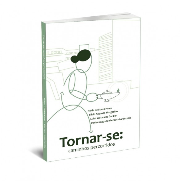 TORNAR-SE: CAMINHOS PERCORRIDOS