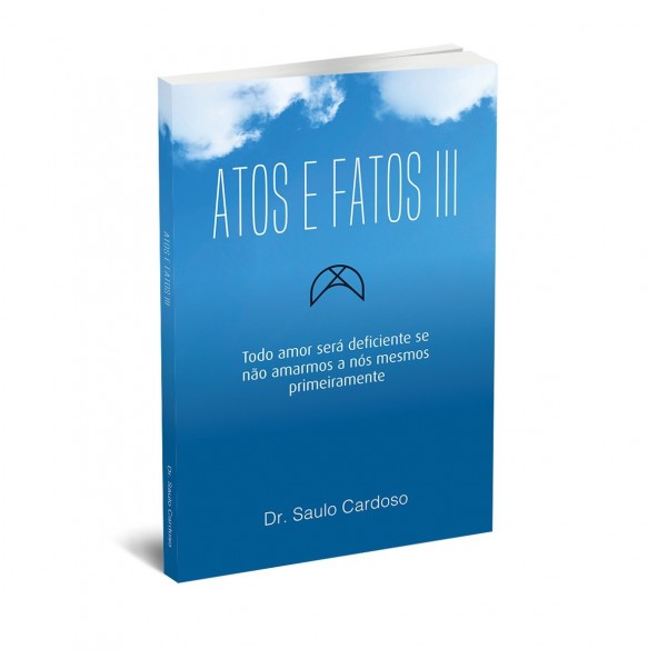 ATOS E FATOS III ATOS E FATOS III