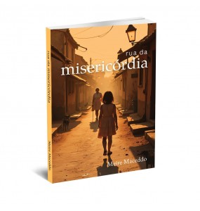 RUA DA MISERICÓRDIA