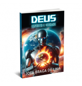 DEUS – ESPÍRITO E VERDADE