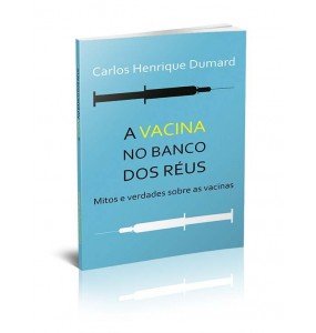 A VACINA NO BANCO DOS RÉUS