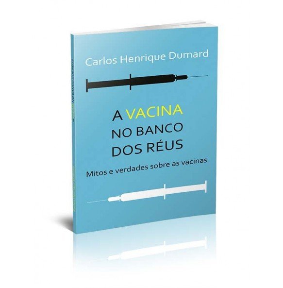 A VACINA NO BANCO DOS RÉUS