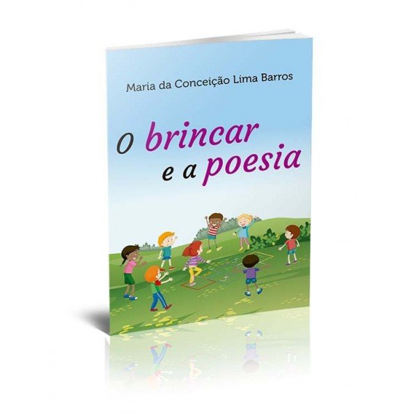 O BRINCAR E A POESIA