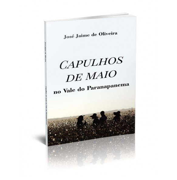 CAPULHOS DE MAIO NO VALE DO PARANAPANEMA