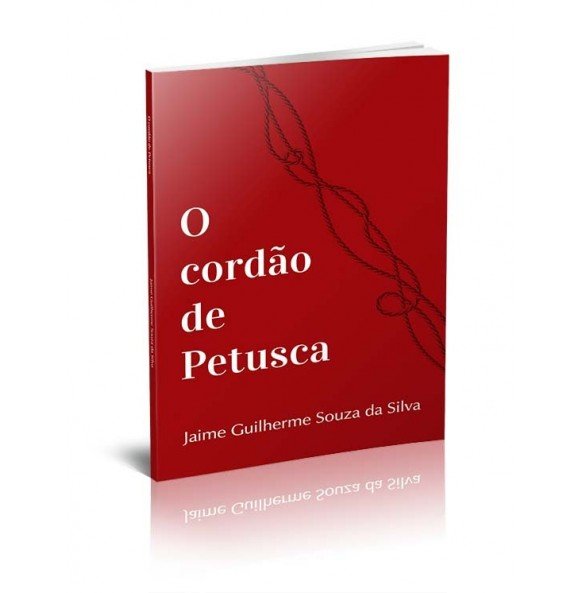 O CORDÃO DE PETUSCA