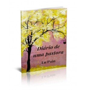 DIÁRIO DE UMA PASTORA