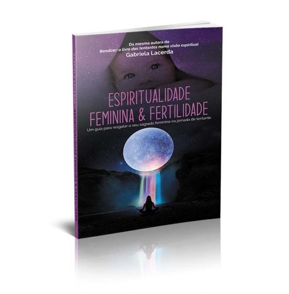 ESPIRITUALIDADE FEMININA E FERTILIDADE