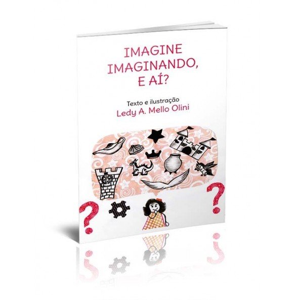 IMAGINE IMAGINANDO, E AÍ?