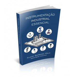 INSTRUMENTAÇÃO INDUSTRIAL ESSENCIAL