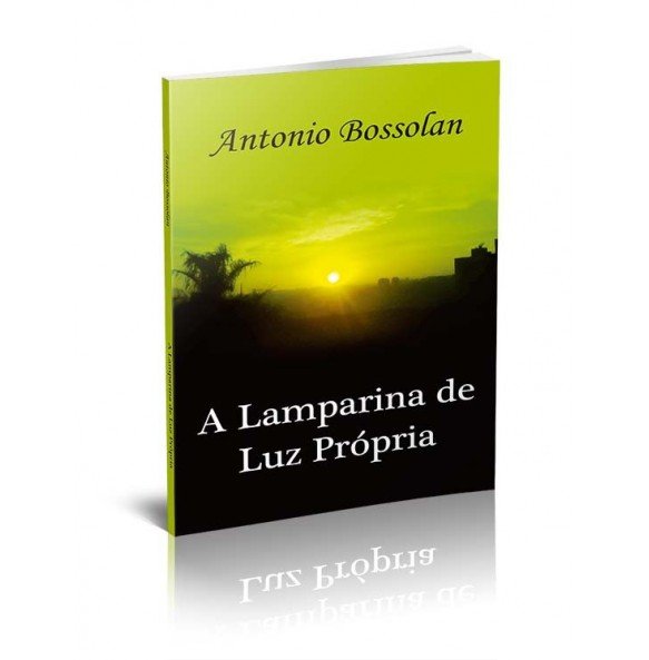 A LAMPARINA DE LUZ PRÓPRIA