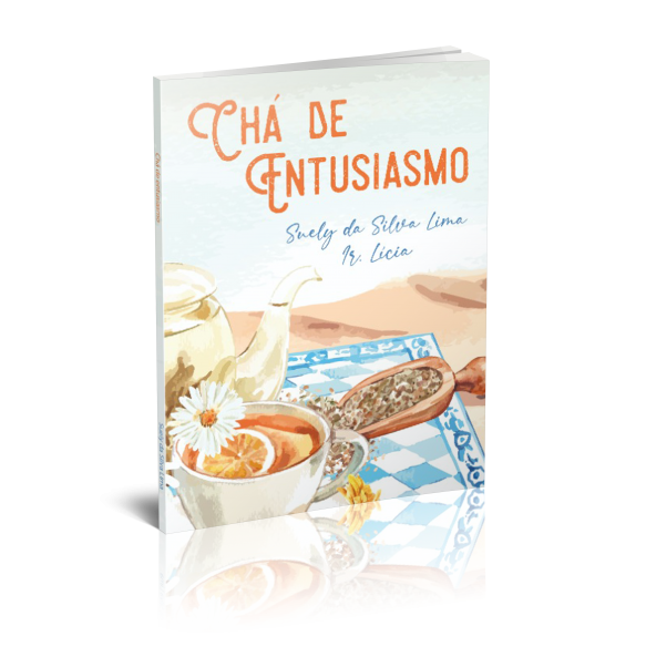CHÁ DE ENTUSIASMO 