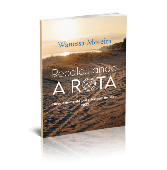 RECALCULANDO A ROTA DIRECIONAMENTO PARA TER PAZ NA VIDA 2022