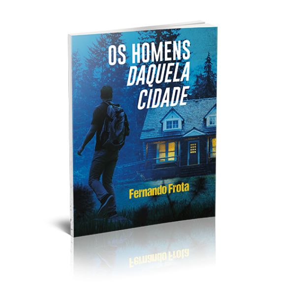 OS HOMENS DAQUELA CIDADE