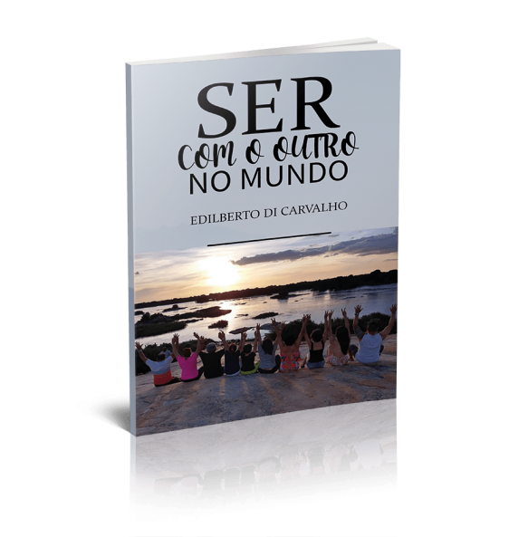 SER COM O OUTRO NO MUNDO
