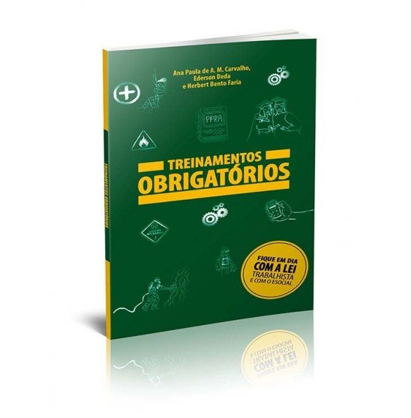 TREINAMENTOS OBRIGATÓRIOS – FIQUE EM DIA COM A LEI TRABALHISTA E COM O ESOCIAL