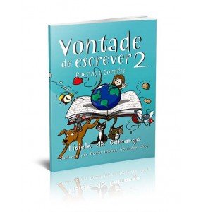 VONTADE DE ESCREVER 2 – POESIAS E CORDÉIS