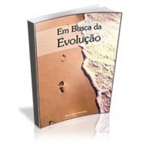 EM BUSCA DA EVOLUÇÃO