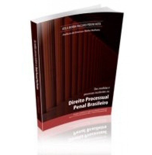 DAS MEDIDAS E PROCESSOS INCIDENTES NO DIREITO PROCESSUAL PENAL BRASILEIRO