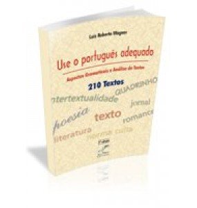 Use o Português Adequado - 3ª edição