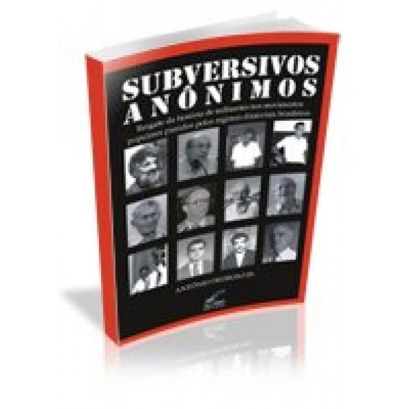 SUBVERSIVOS ANÔNIMOS