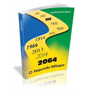 2064 O SEGUNDO MILAGRE