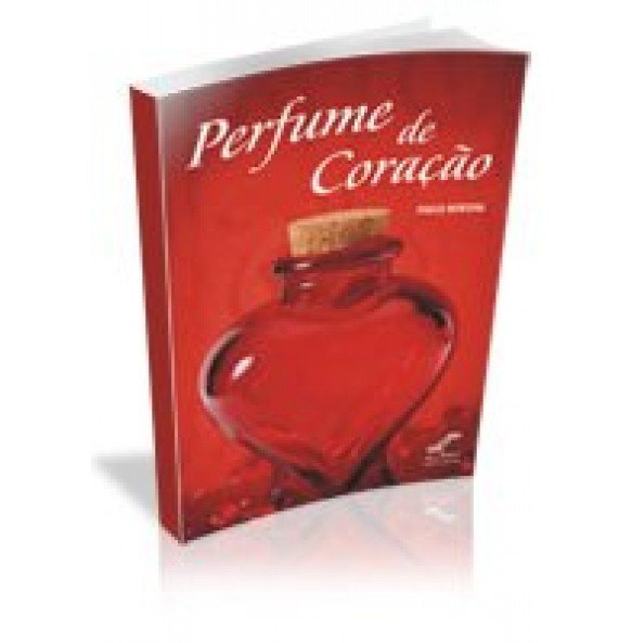 PERFUME DE CORAÇÃO