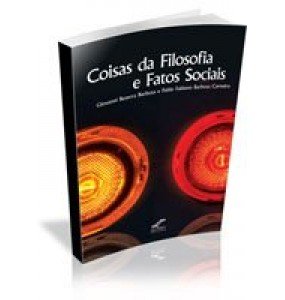 Coisas da filosofia e fatos sociais 