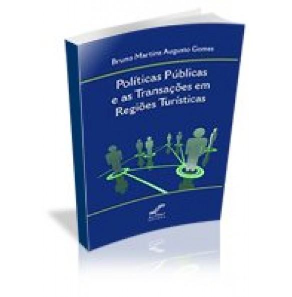 POLÍTICAS PÚBLICAS E AS TRANSAÇÕES EM REGIÕES TURÍSTICAS