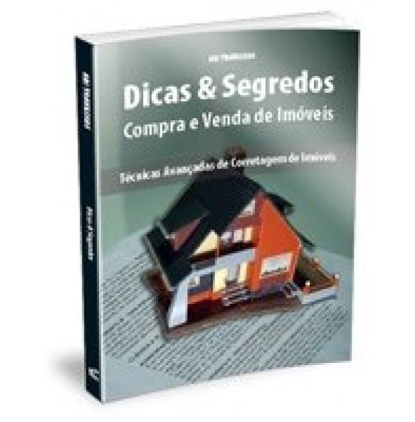 DICAS & SEGREDOS- Compra e Venda de Imóveis 