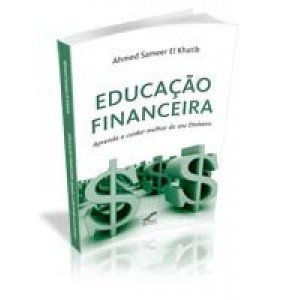 EDUCAÇÃO FINANCEIRA- Aprenda a cuidar melhor do seu Dinheiro ESGOTADO