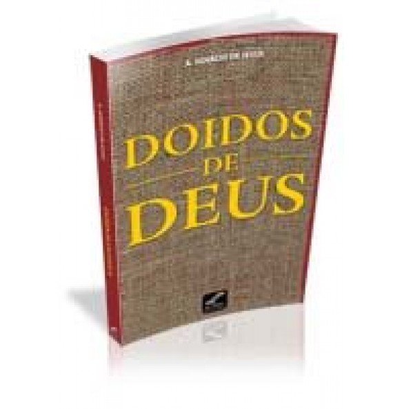 DOIDOS DE DEUS