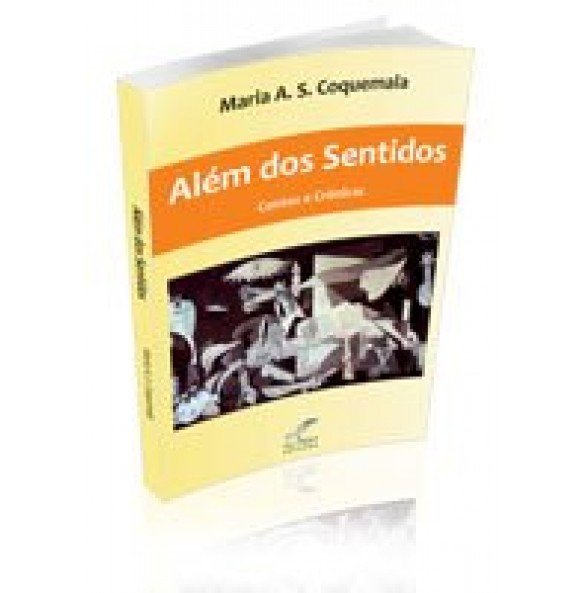 ALÉM DOS SENTIDOS- Contos e Crônicas - ESGOTADO