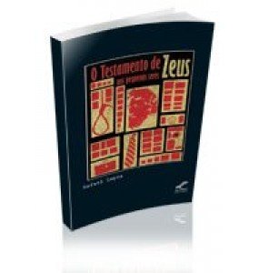 O TESTAMENTO DE ZEUS AOS PEQUENOS SERES 