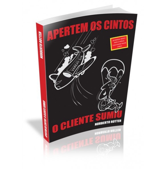 APERTEM OS CINTOS O CLIENTE SUMIU