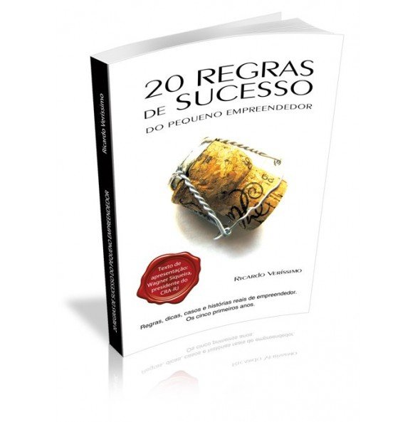 20 REGRAS DE SUCESSO DO PEQUENO EMPREENDEDOR, 