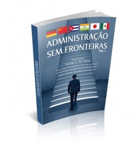 ADMINISTRAÇÃO SEM FRONTEIRAS VOL. 1