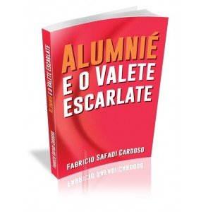 ALUMNIÉ E O VALETE ESCARLATE