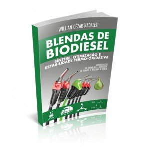 BLENDAS DE BIODIESEL Síntese, Otimização e Estabilidade Termo-Óxidativa