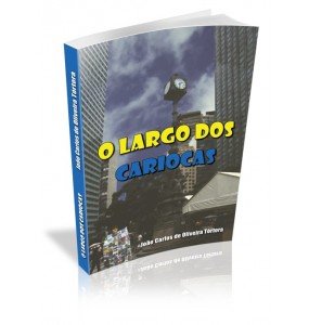 O LARGO DOS CARIOCAS 