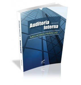 AUDITORIA INTERNA Melhores Práticas 