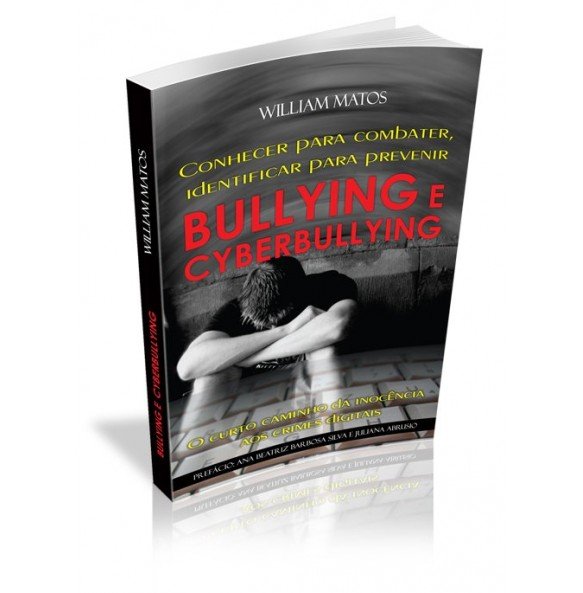 Conhecer para combater, identificar para prevenir BULLYING E CYBERBULLYING 