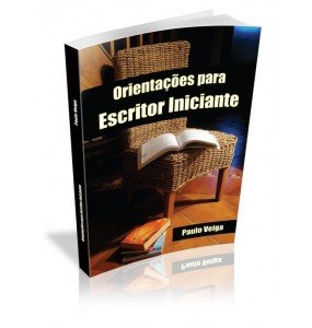 ORIENTAÇÕES PARA ESCRITOR INICIANTE