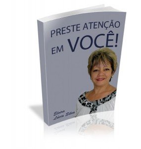 PRESTE ATENÇÃO EM VOCÊ!