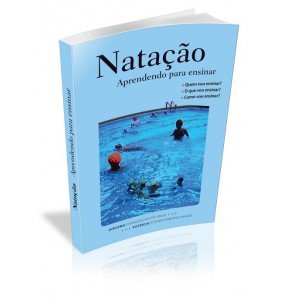 NATAÇÃO Aprendendo para ensinar 