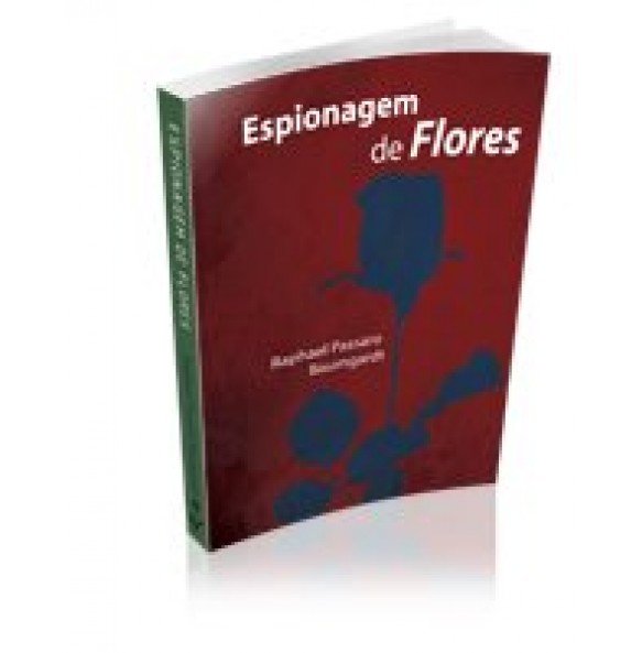 ESPIONAGEM DE FLORES