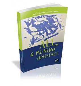 ALL, O MENINO INVISÍVEL 