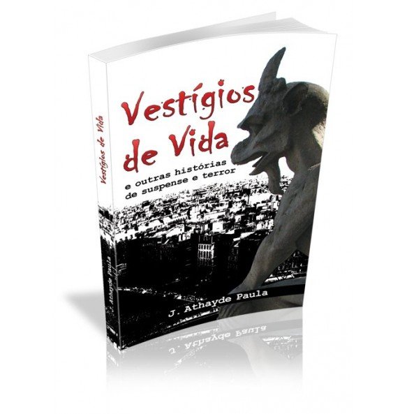 VESTÍGIOS DE VIDA E outras histórias de suspense e terror 