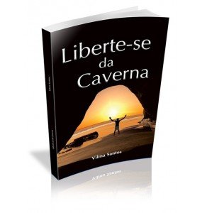 LIBERTE- SE DA CAVERNA