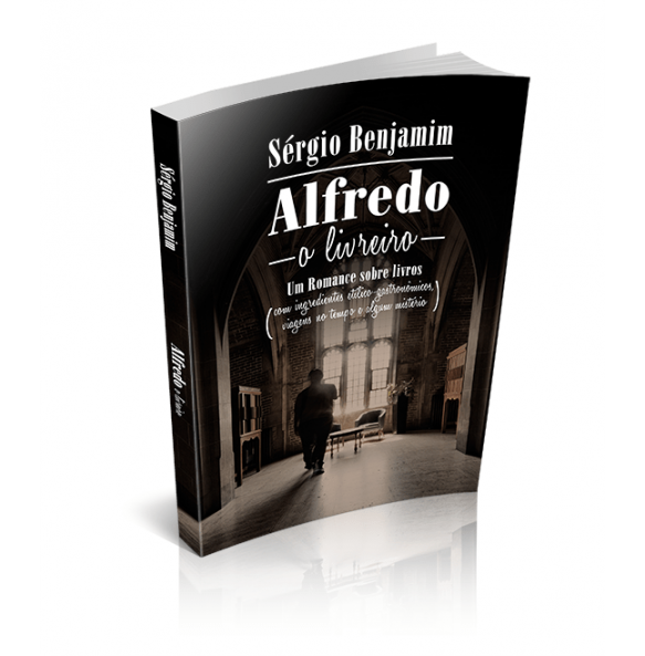 ALFREDO – O LIVREIRO Um Romance sobre livros